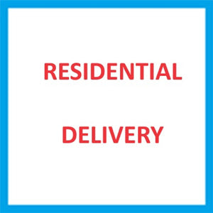 Add $45 for Residential Delivery without Liftgate